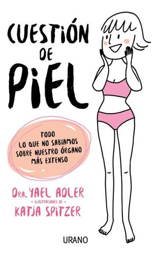 Cuestion De Piel - Adler,yael