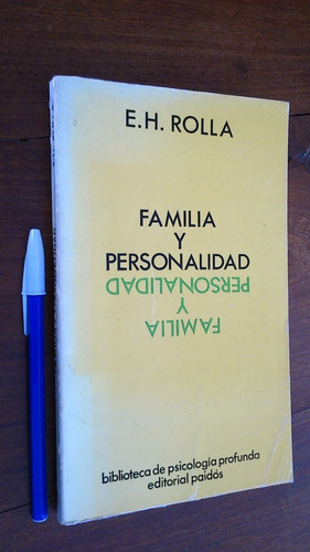 Familia Y Personalidad - E. H. Rolla