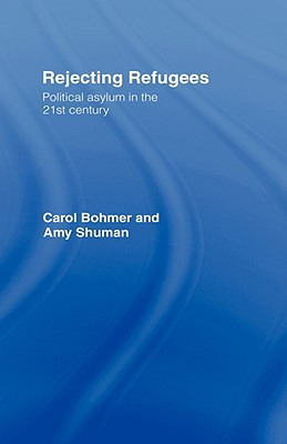 Libro Rejecting Refugees: Political Asylum In The 21st Ce...