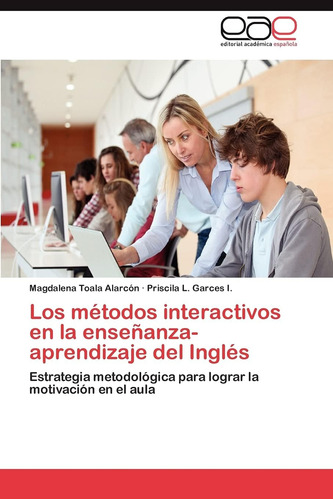 Libro: Los Métodos Interactivos En La Enseñanza-aprendizaje