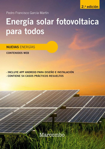 Libro: Energia Solar Fotovoltaica Para Todos 2ªed. Pedro Gar