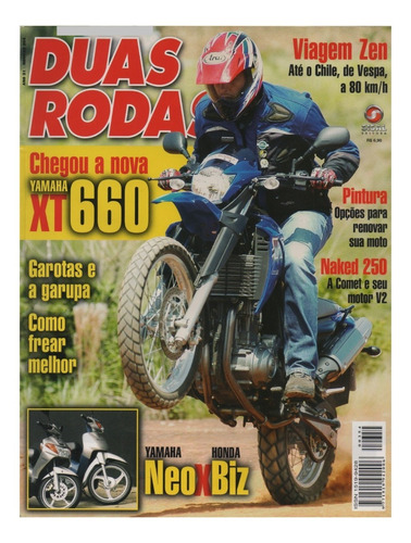 Duas Rodas N°354 Yamaha Xt 660r Neo Honda Biz + Comet 250