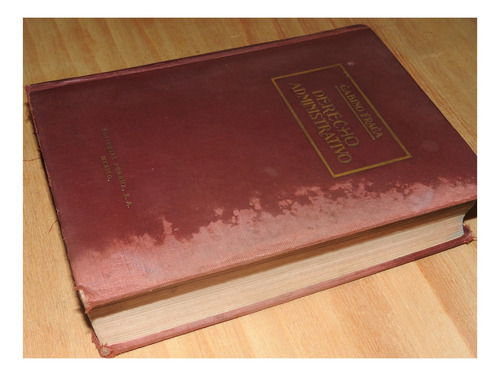 Gabino Fraga - Derecho Administrativo 3aed 1944 (Usado)