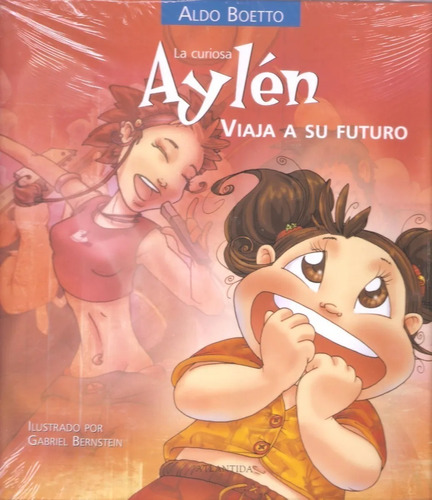 La Curiosa Aylén Viaja A Su Futuro, Aldo Boetto
