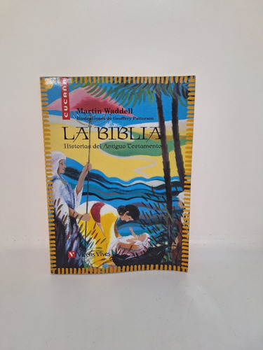 La Biblia Historias Del Antiguo Testamento - Waddell (usado)