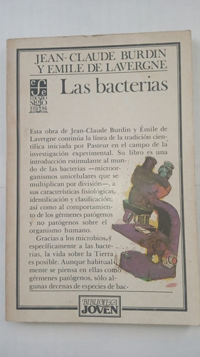 Jean Claude Burdin  Las Bacterias Fondo De Cultura Económica