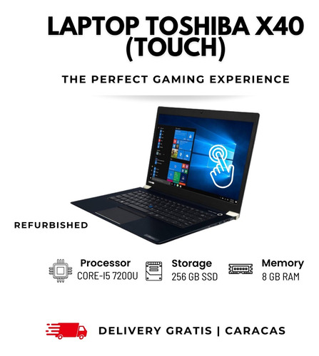 Laptop Toshiba X40 (touch) Disco Ssd256 Core I5-7200u Ram 8g