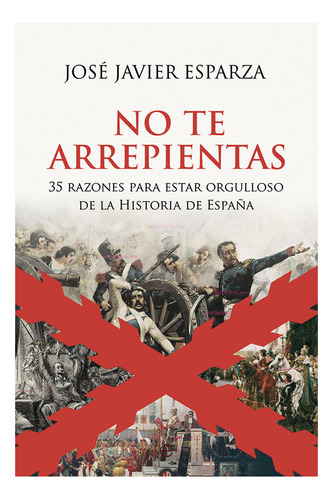 Libro No Te Arrepientas Bolsillo - Esparza, Jose Javier