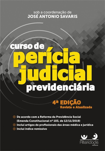 Livro Curso De Perícia Judicial Previdenciária, 4ª Ed. 2020