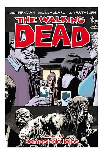 Comic The Walking Dead: Volumen 13 Demasiado Lejos, Ovni