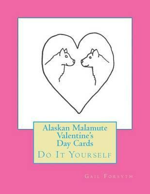 Libro Alaskan Malamute Valentine's Day Cards - Gail Forsyth