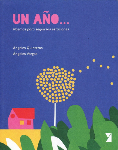 Un Año - Ángeles Quinteros