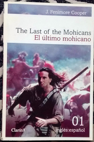 El Último Mohicano - Fenimore Cooper Inglés/español, Clarín