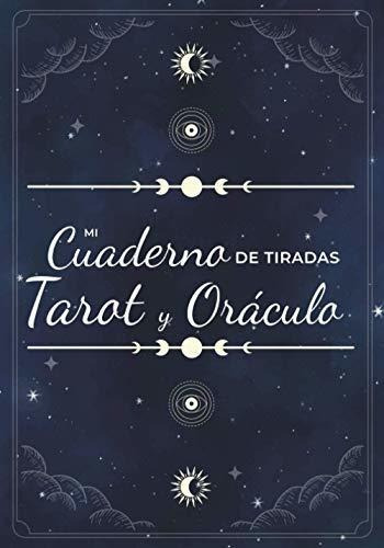 Libro : Mi Cuaderno De Tiradas Tarot Y Oraculo Diario De.. 