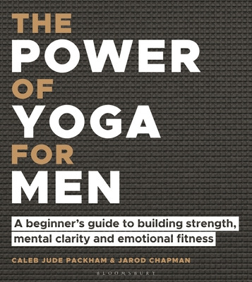 Libro The Power Of Yoga For Men: A Beginner's Guide To Bu...