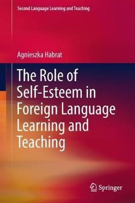 Libro The Role Of Self-esteem In Foreign Language Learnin...