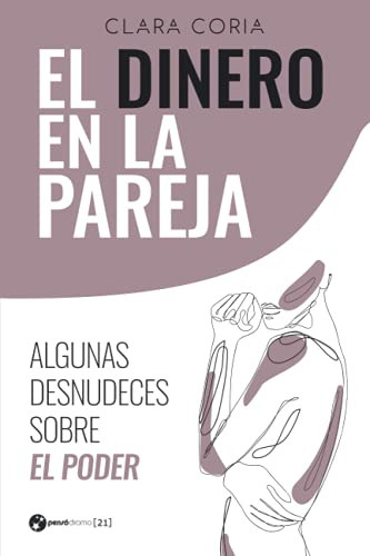 Libro : El Dinero En La Pareja Algunas Desnudeces Sobre El 