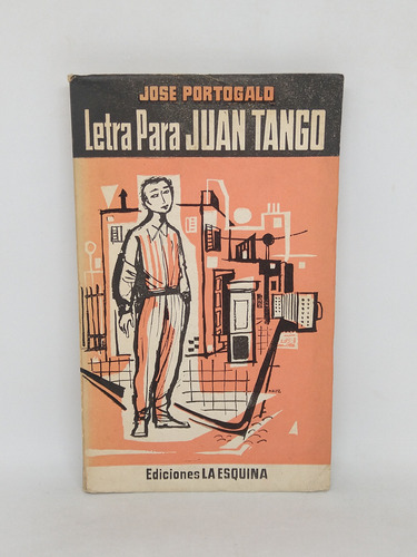 Letra Para Juan Tango Jose Portogalo
