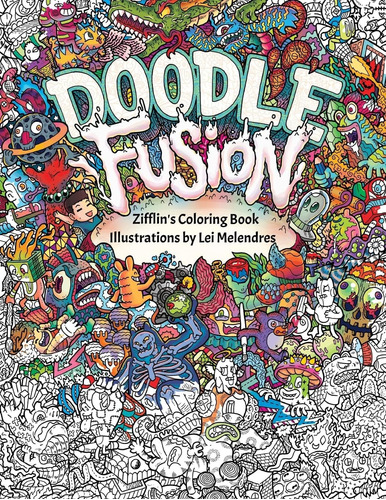 Libro: Doodle Fusion: Zifflins Coloring Book