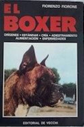 El Boxer - Editorial De Vecchi