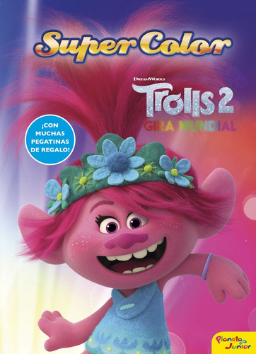 Trolls 2. Supercolor (libro Original)