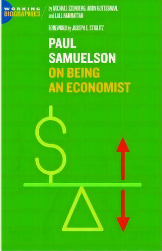 Paul A. Samuelson, De Michael Szenberg. Editorial Jorge Pinto Books, Tapa Blanda En Inglés
