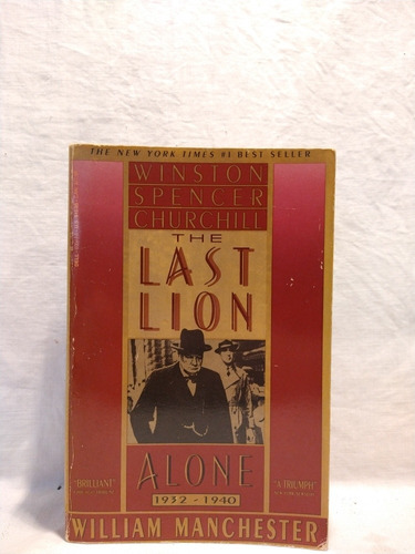 The Last Lion Ii Alone W. Manchester Laurel Trade B