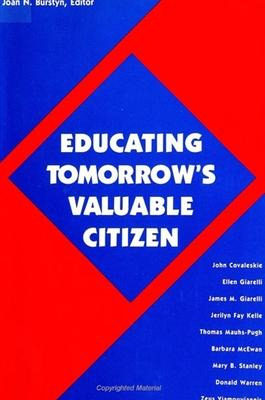 Libro Educating Tomorrow's Valuable Citizen - Joan N. Bur...