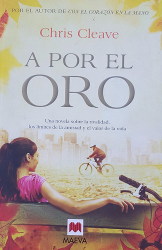 A Por El Oro - Chris Cleave 