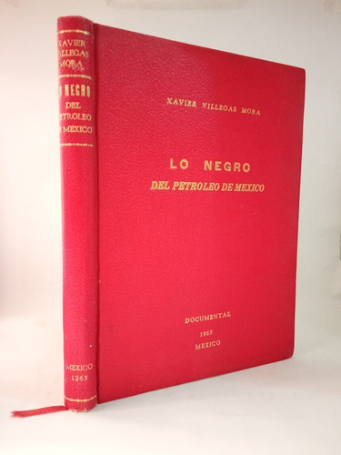 Lo Negro De El Petroleo De México X.v.mora