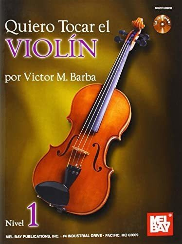 Libro: Quiero Tocar El Violin I Want To Play The Violin