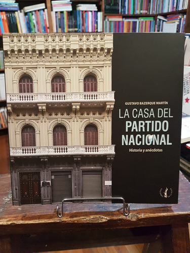 La Casa Del Partido Nacional