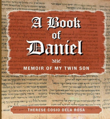 A Book Of Daniel, De Therese C Dela Rosa. Editorial Miracle Press And Media, Tapa Blanda En Inglés