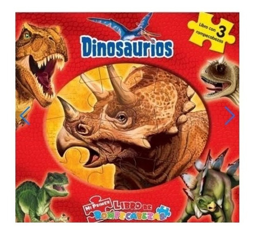 Libro Dinosaurios : Mi Primer Libro De Rompecabezas 