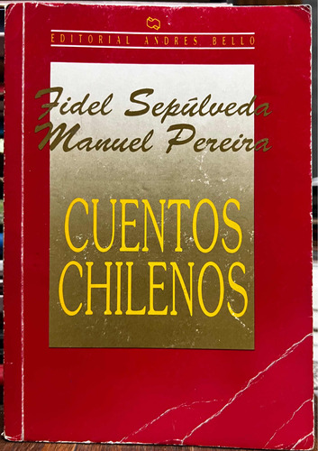 Cuentos Chilenos - Fidel Sepulveda