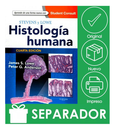 Stevens. Histología Humana. 4ed., De Stevens.. Editorial Elsevier, Tapa Blanda, Edición 4ta En Español, 2015