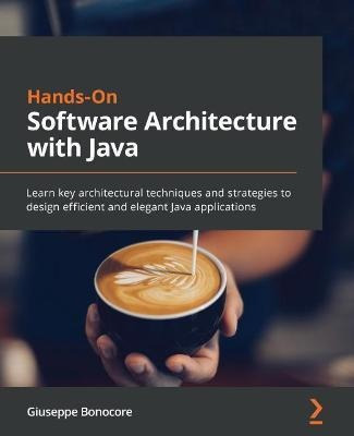 Libro Hands-on Software Architecture With Java : Learn Ke...