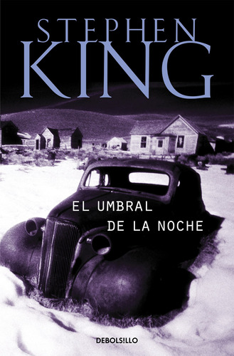 El Umbral De La Noche - King, Stephen  - *