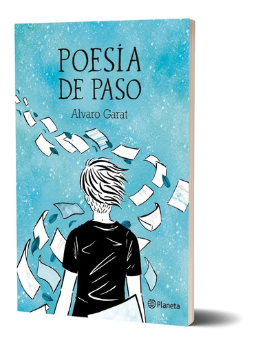 Poesia De Paso - Alvaro Garat - Planeta - Libro