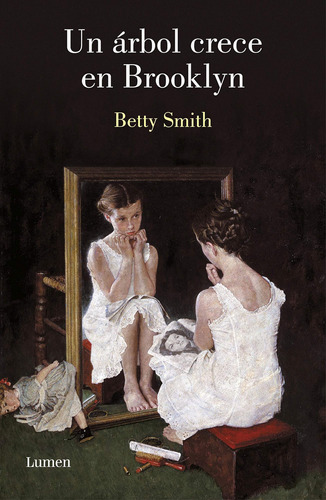 Libro: Un Árbol Crece Brooklyn, Betty Smith