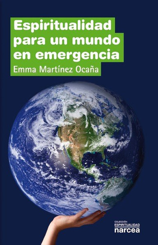 Libro Espiritualidad Para Un Mundo En Emergencia