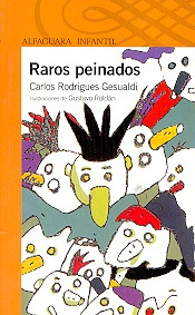 Raros Peinados - Carlos Rodríguez Gesualdi