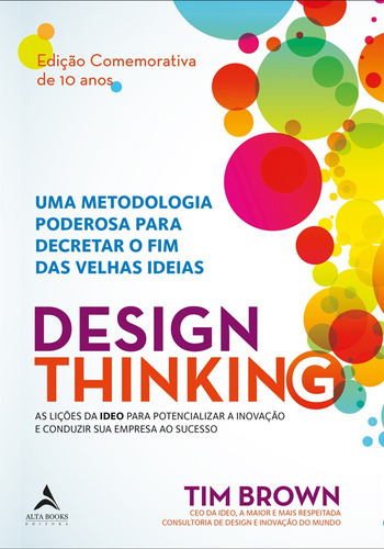 Livro Design Thinking Edição Comemorativa 10 Anos