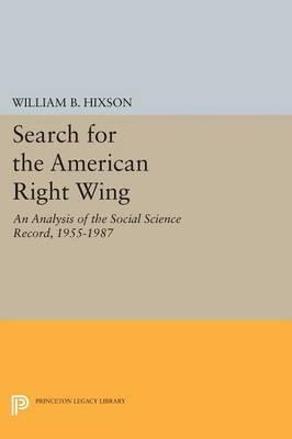 Libro Search For The American Right Wing : An Analysis Of...