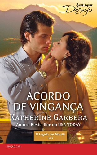 Acordo De Vingança, De Katherine Garbera. Editora Harlequin, Capa Mole Em Português, 2014