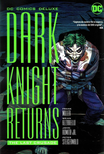 Dark Knight Returns The Last Crusade