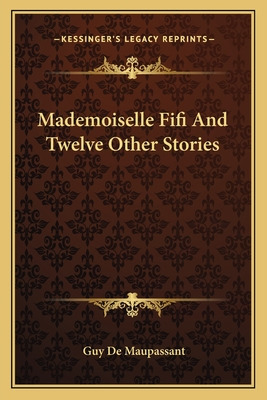 Libro Mademoiselle Fifi And Twelve Other Stories - De Mau...