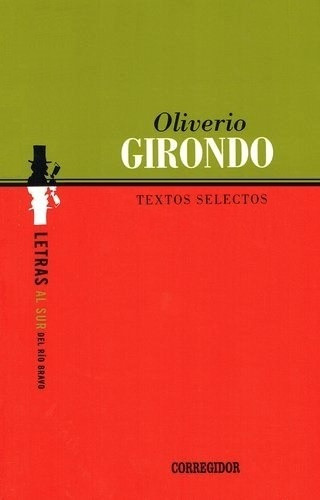 Textos Selectos - Girondo Oliverio
