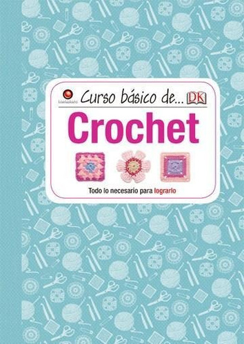 Curso Basico De... Crochet (td) - Contrapunto