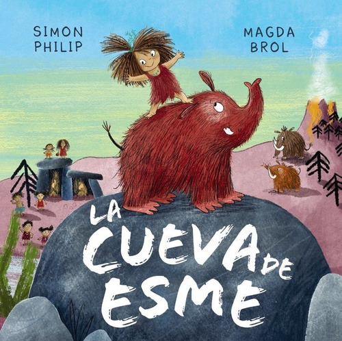 La Cueva De Esme, De Philip, Simon. Editorial Anaya Infantil Y Juvenil, Tapa Dura En Español